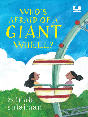 cover image of Who's Afraid of a Giant Wheel?